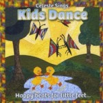 Celeste Sings, Kids Dance (CD) Celeste Sings, Kids Dance (CD)