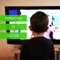 Combating TV Culture