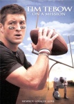 Tim Tebow: On a Mission (2012) directed by Adam Friedman • Reviews