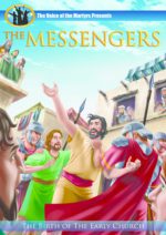 The Messengers: The Birth of the Church The Messengers: The Birth of the Church