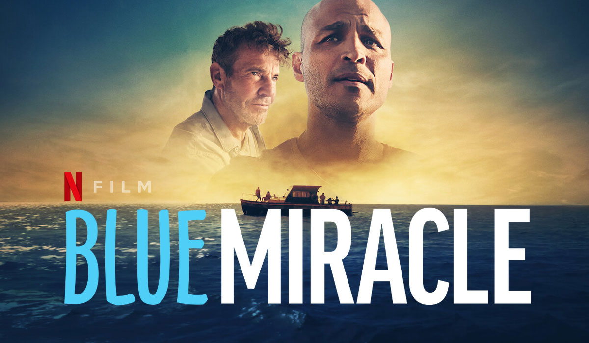 Blue Miracle (Netflix): God Answers Prayers - Dove.org