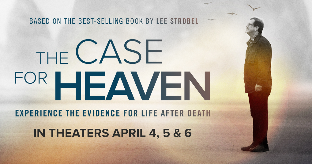 Lee Strobel Makes a Case for Heaven 